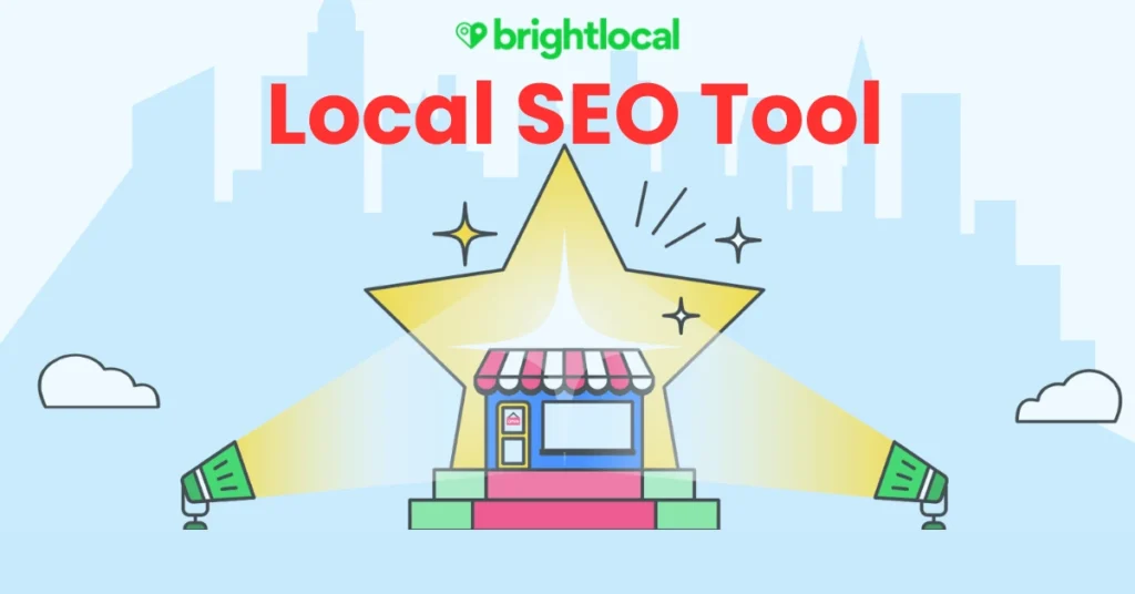 Local SEO Tool BrightLocal 12 Effective Features to Increase Online Visibility and Traffic at alphadigitalweb