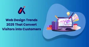 Web Design Trends 2025 That Convert Visitors into Customers at alphadigitalweb